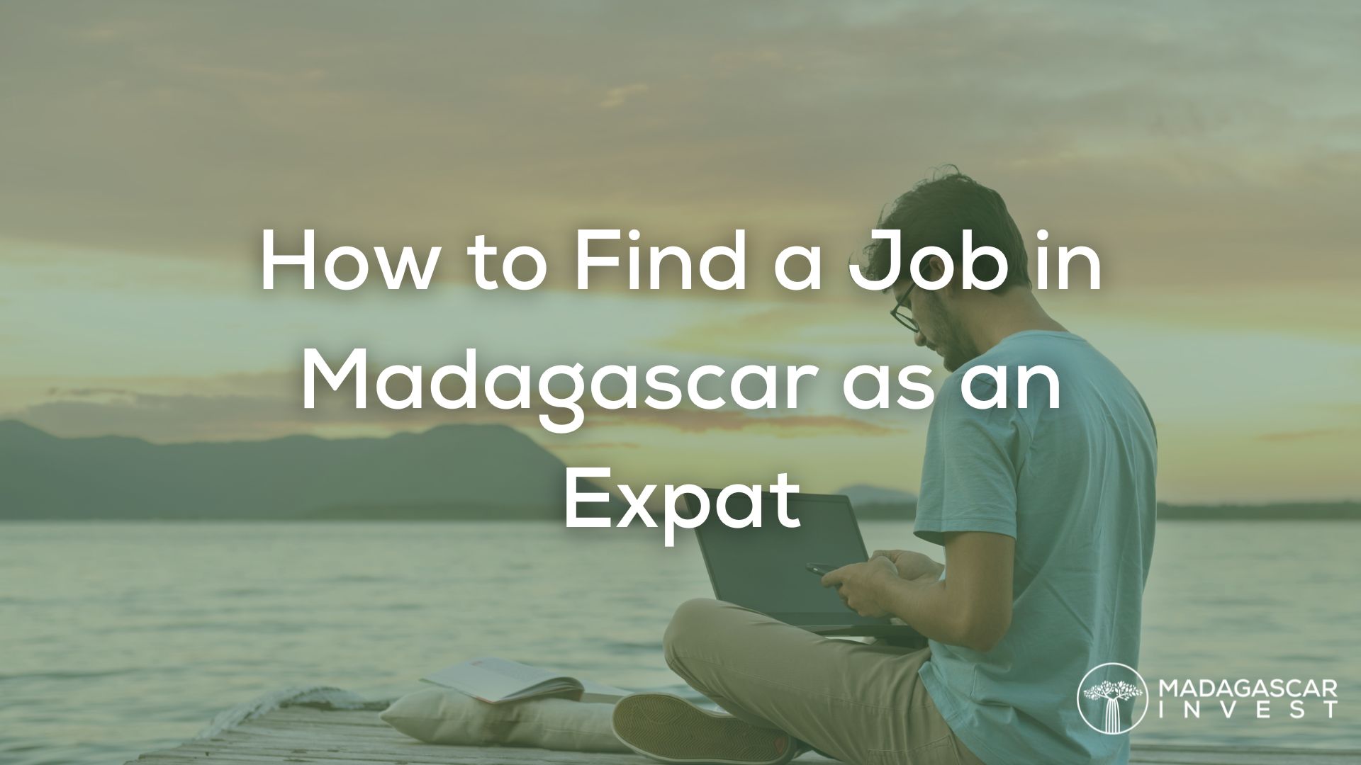 image of an expat with a job sitting on a beach in madagascar